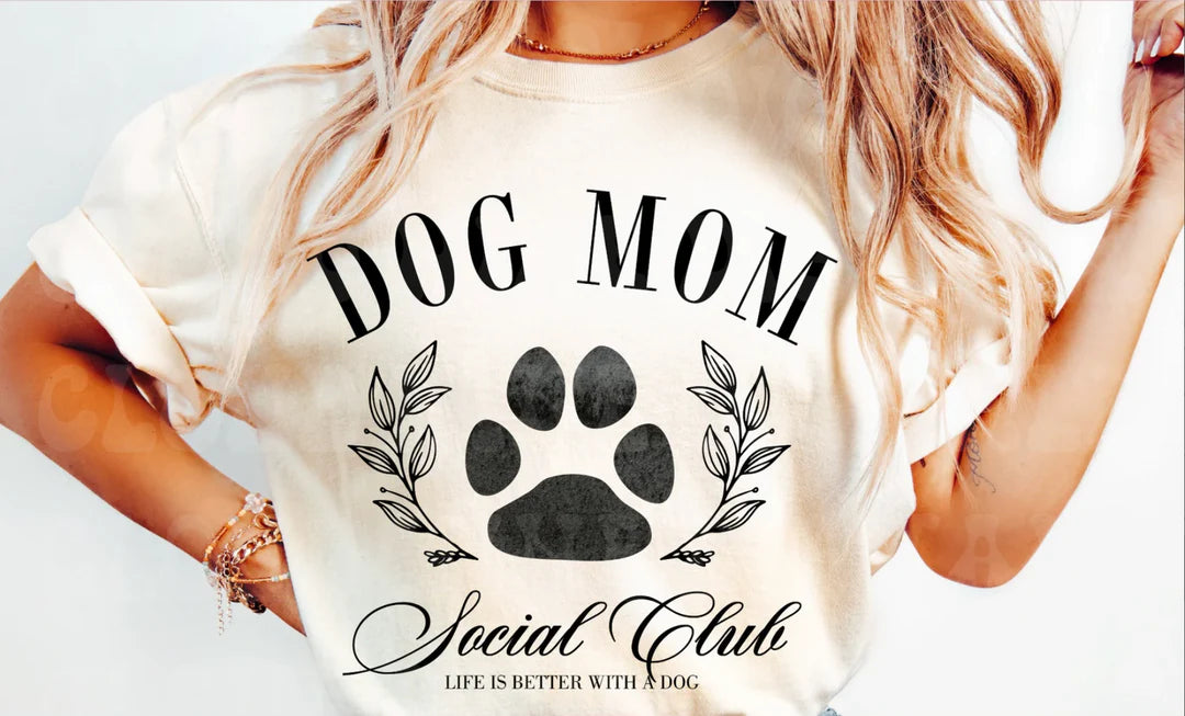 Dog Mom Social Club Tee